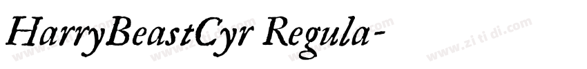 HarryBeastCyr Regula字体转换